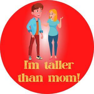 Taller than Mom Boy