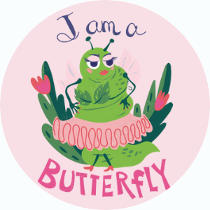 I Am A Butterfly